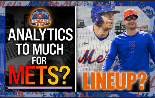 Are Mets Leaning Too Heavy Into Analytics For Lineup Construction?